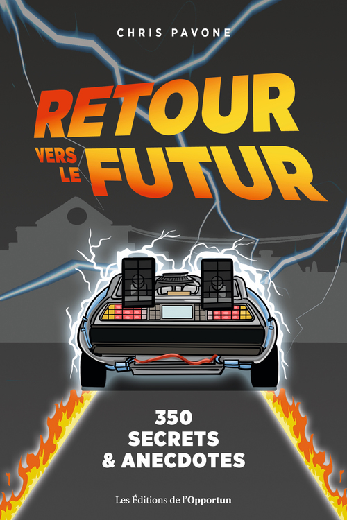 ebook cover of Retour vers le futur : 350 secrets & anecdotes, by Chris Pavone