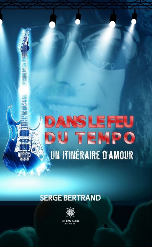 Couverture ebook de Dans le feu du Tempo, de Serge Bertrand
