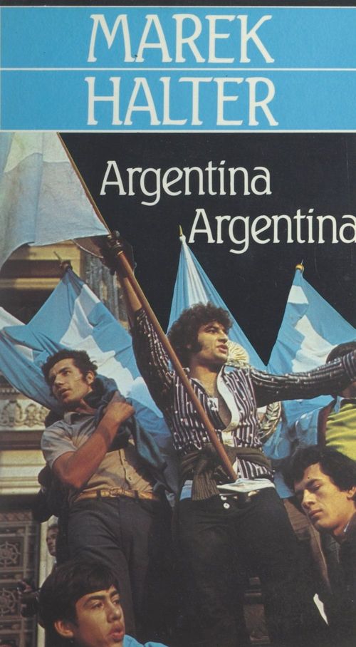 ebook cover of Argentina, Argentina, by Marek Halter