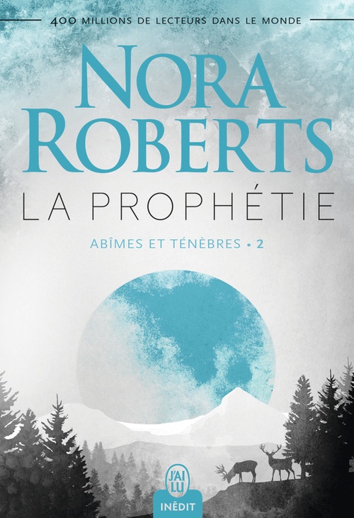 Couverture ebook de Abîmes et ténèbres (Tome 2) - La prophétie, de Nora Roberts