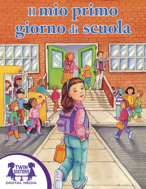ebook cover of Il mio primo giorno di scuola, by Emmi S. Herman