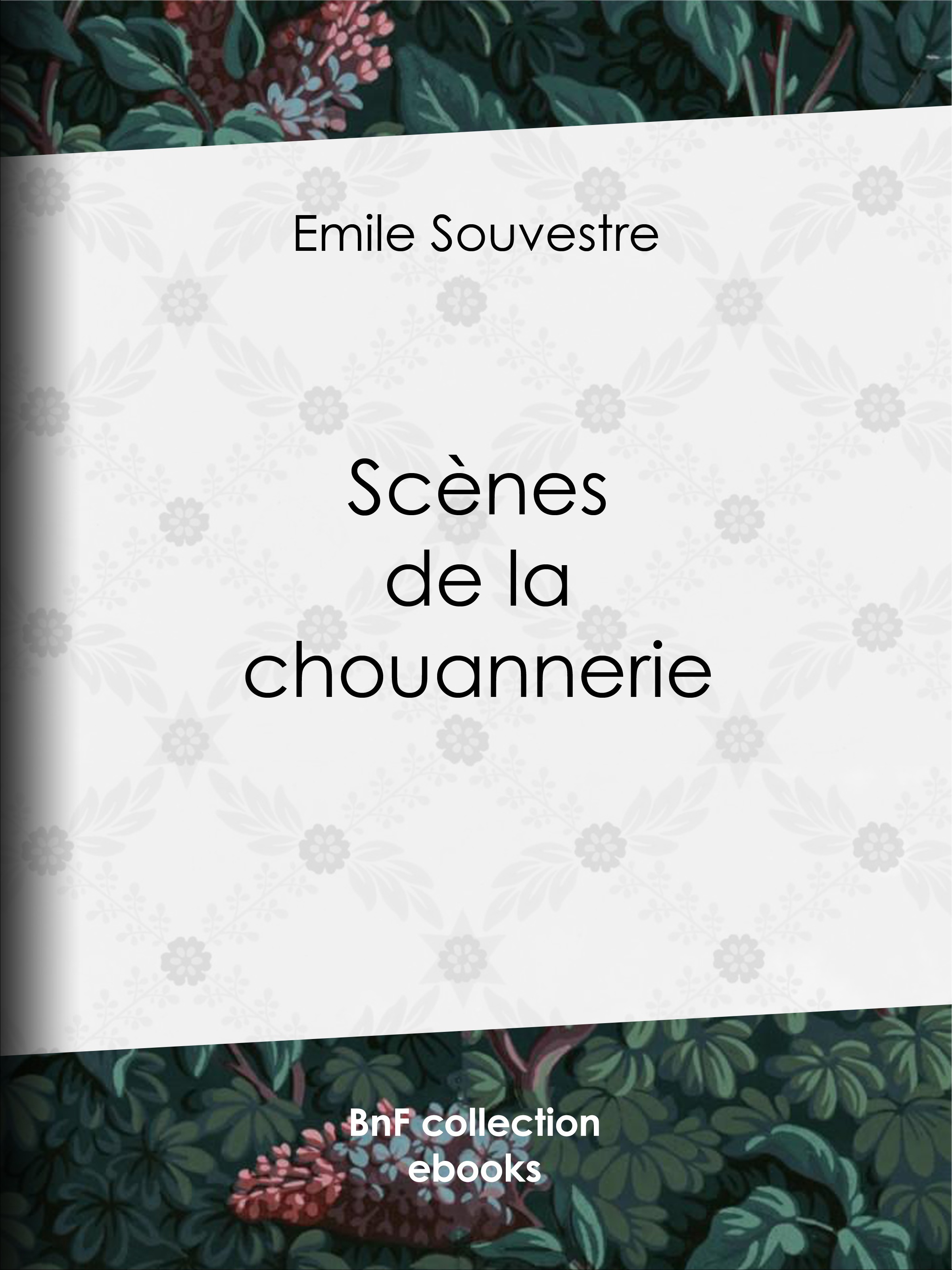 ebook cover of Scènes de la chouannerie, by Emile Souvestre