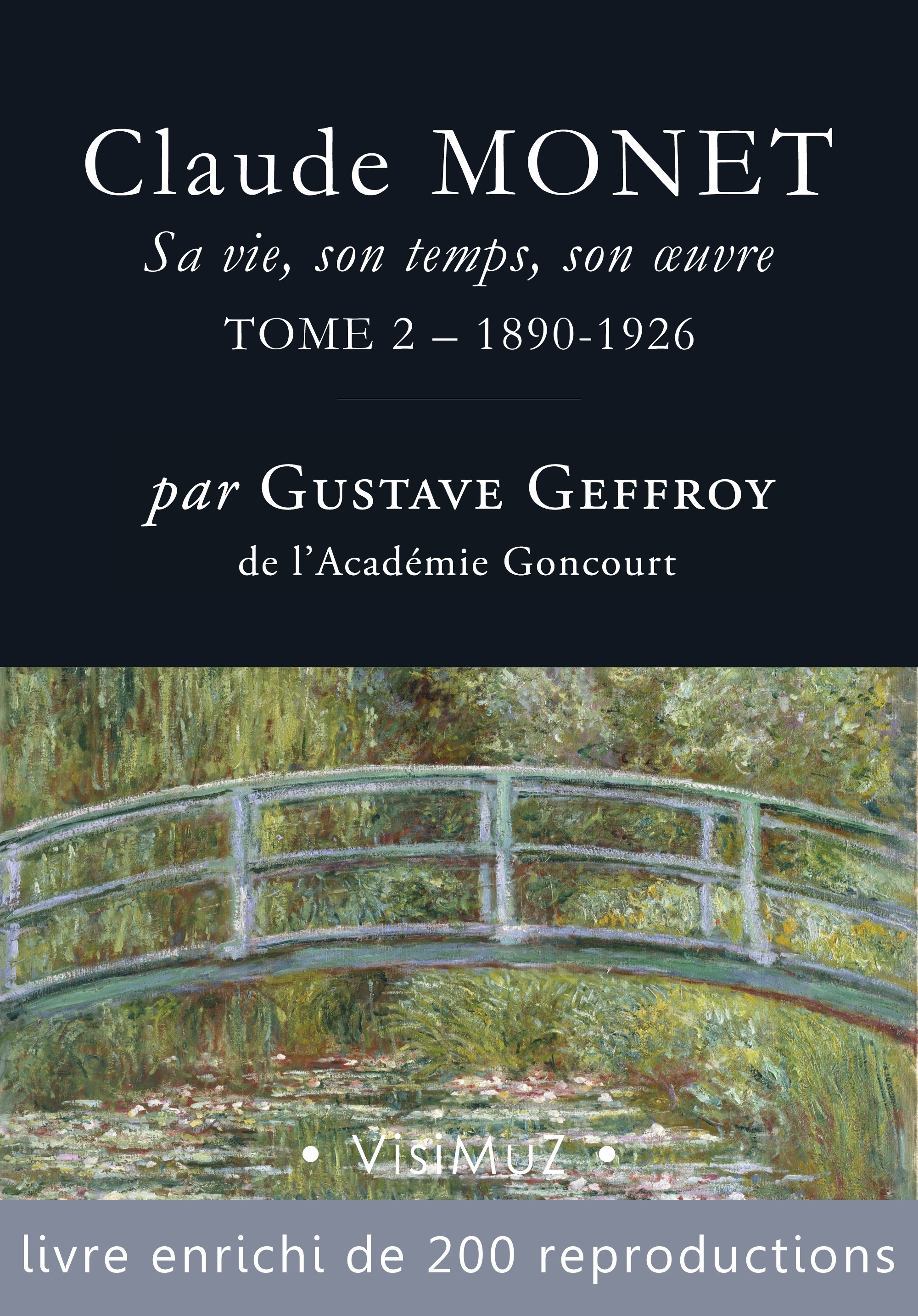 Couverture ebook de Claude Monet. Sa vie, son temps, son oeuvre, de Gustave Geffroy