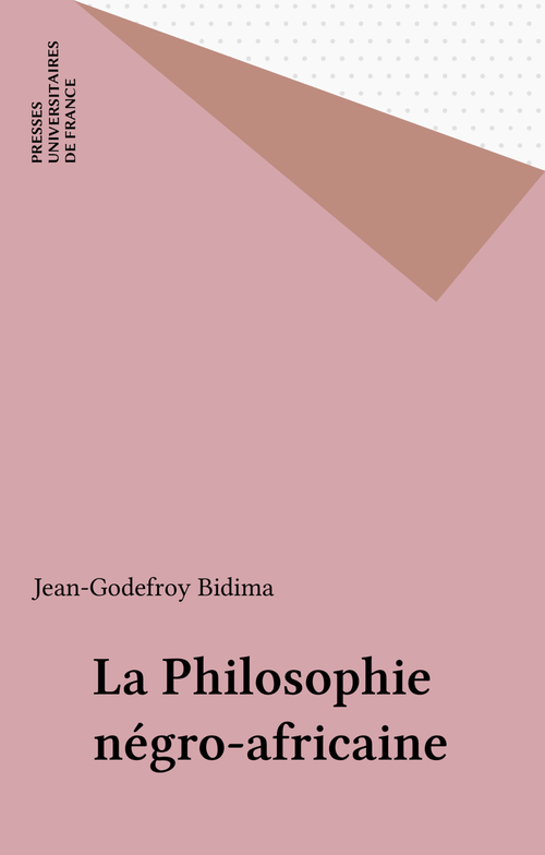 ebook cover of La Philosophie négro-africaine, by Jean-godefroy Bidima