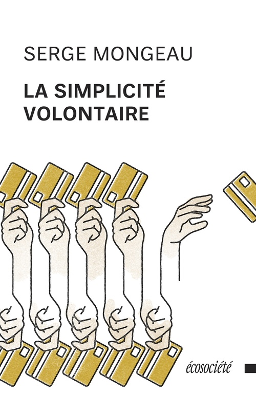 Couverture ebook de La simplicité volontaire, de Serge Mongeau