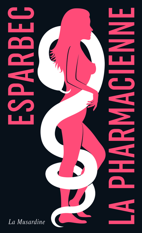 Couverture ebook de La Pharmacienne - Edition collector, de Esparbec