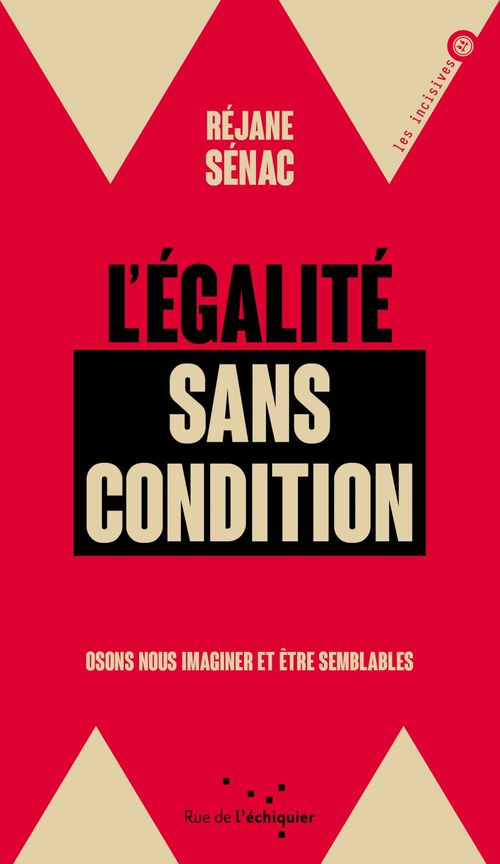 ebook cover of L'égalité sans condition, by Réjane Sénac