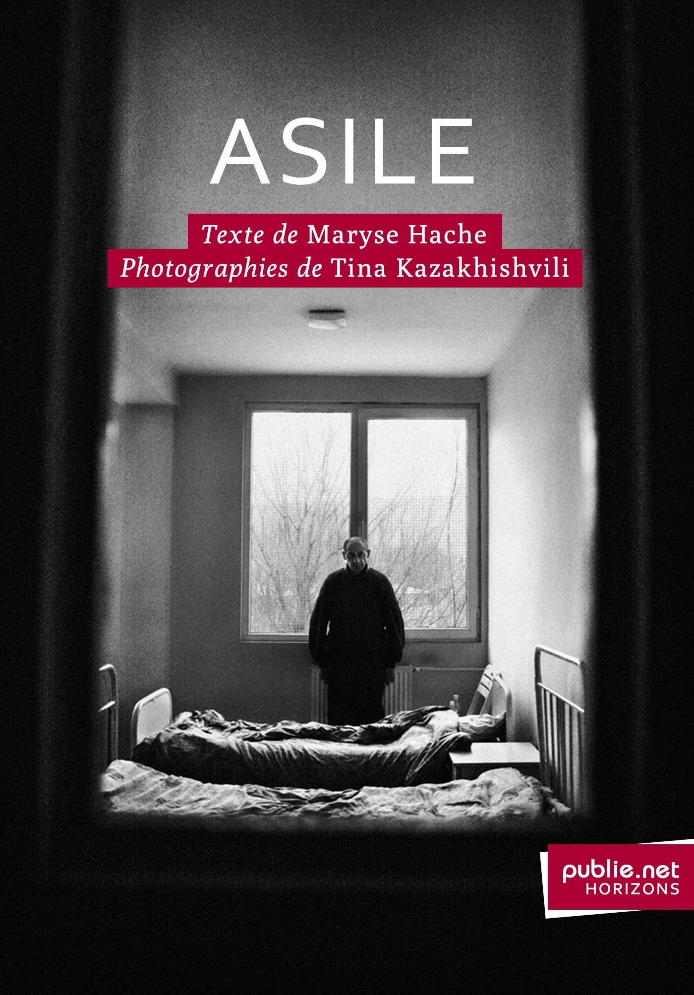 Couverture ebook de Asile, de Maryse Hache, Tina Kazakhishvili