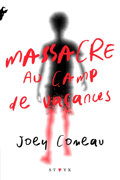ebook cover of Massacre au camp de vacances, by Joey Comeau