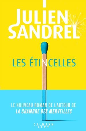 ebook cover of Les étincelles, by Julien Sandrel