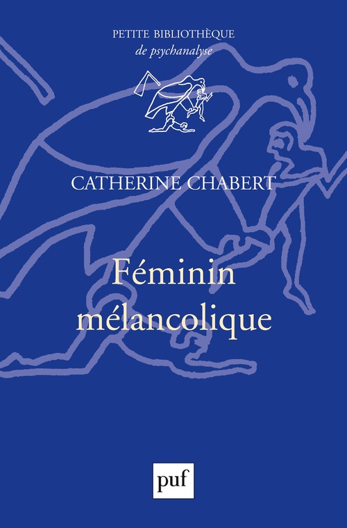 Couverture ebook de Féminin mélancolique, de Catherine Chabert