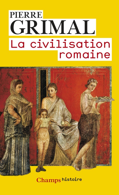ebook cover of La Civilisation romaine, by Pierre Grimal