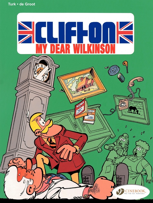 ebook cover of Clifton - Volume 1 - My Dear Wilkinson, by Bob De Groot, Turk
