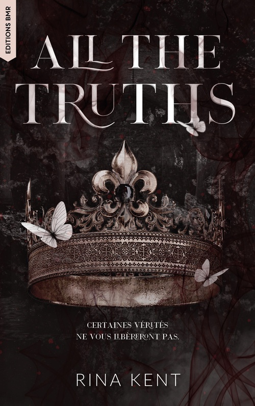 Couverture ebook de Lies & Truths Duet - tome 2 : All the truths, de Rina Kent