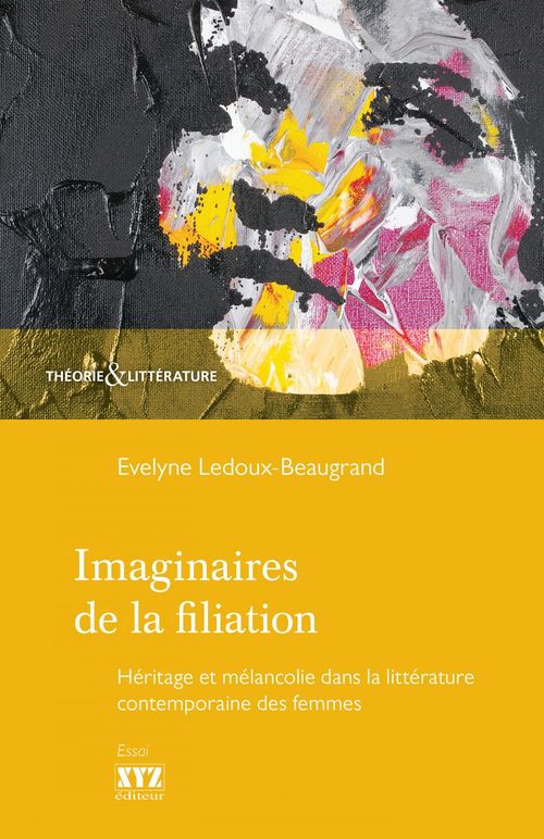 Couverture ebook de Imaginaires de la filiation, de Ledoux-Beauregard Ev