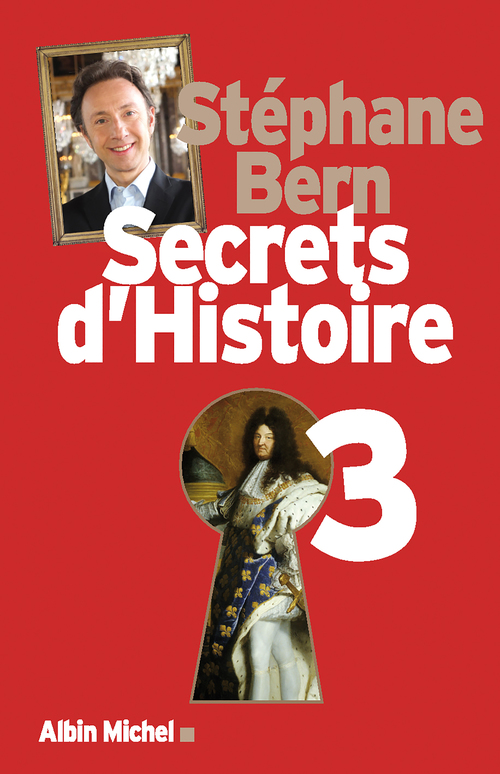 Couverture ebook de Secrets d'Histoire - tome 3, de Stéphane Bern