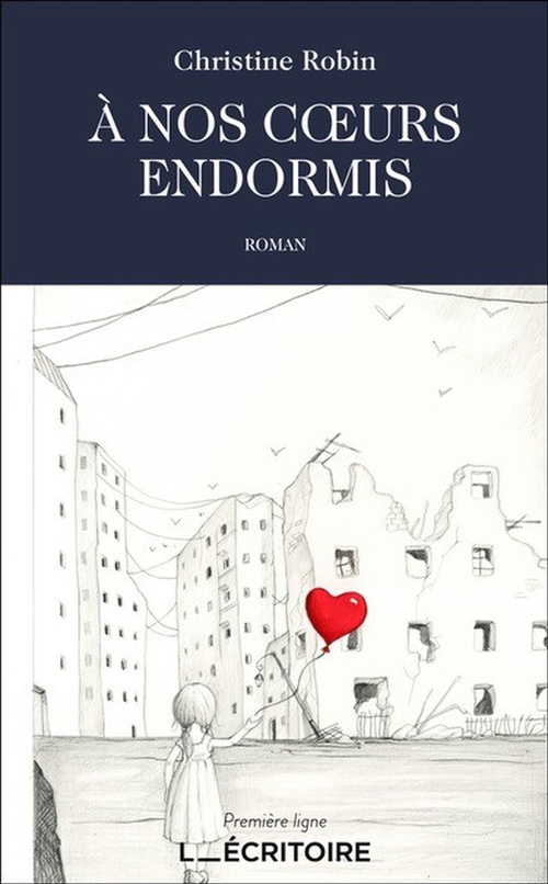 ebook cover of À nos coeurs endormis, by Christine Robin