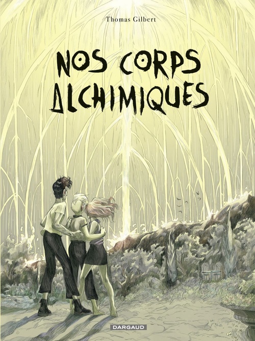 Couverture ebook de Nos corps alchimiques, de Thomas Gilbert