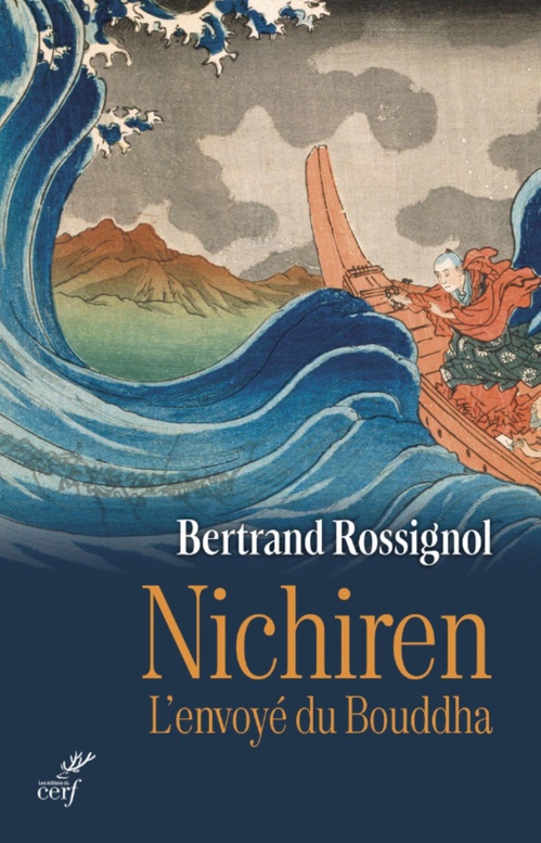 ebook cover of NICHIREN - L'ENVOYE DU BOUDDHA, by ROSSIGNOL BERTRAND