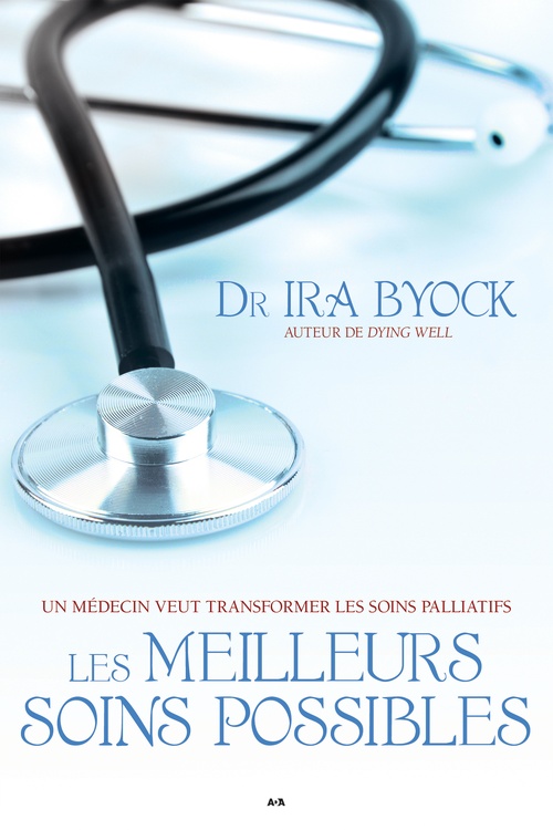 Couverture ebook de Les meilleurs soins possibles, de Ira Byock