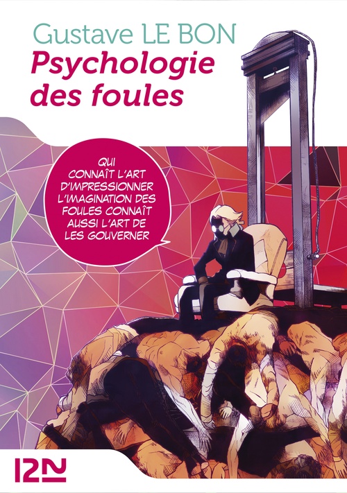 Couverture ebook de Psychologie des foules, de Team Banmikas, Gustave Le Bon