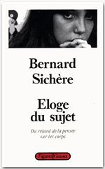ebook cover of Eloge du sujet, by Bernard Sichère