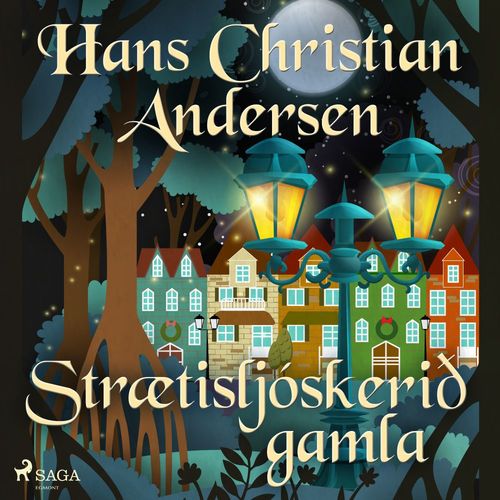 Couverture audiobook de Strætisljóskerið gamla, de H.C. Andersen