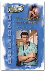 ebook cover of Un refuge pour une héritière (Saga Les Coltons vol. 4), by Judy Christenberry