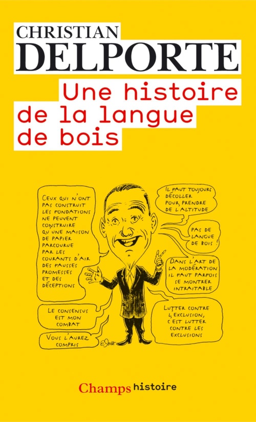 Couverture ebook de Une histoire de la langue de bois, de Christian Delporte