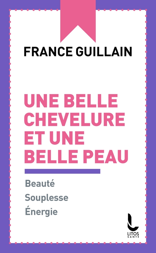 Couverture ebook de Une belle chevelure et une belle peau, de France Guillain