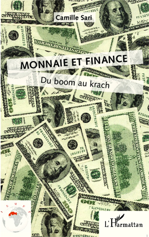 Couverture ebook de Monnaie et finance, de Camille Sari