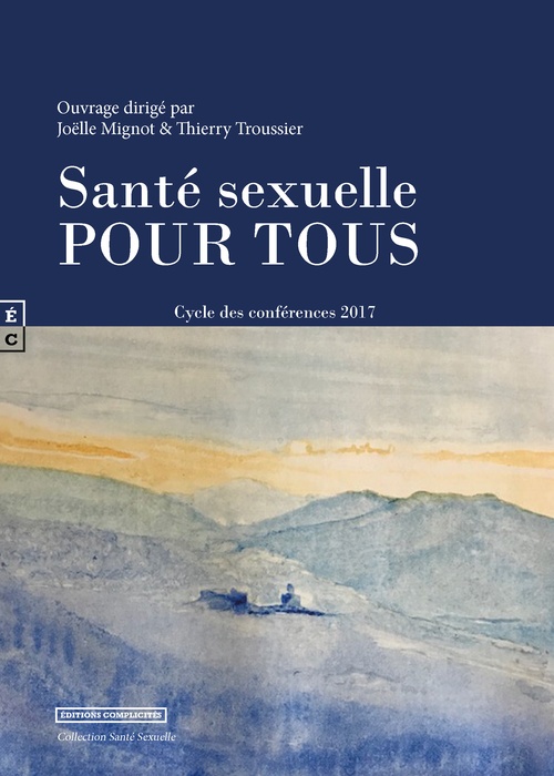 ebook cover of SANTE SEXUELLE POUR TOUS 1, by Joëlle Mignot, Thierry Troussier