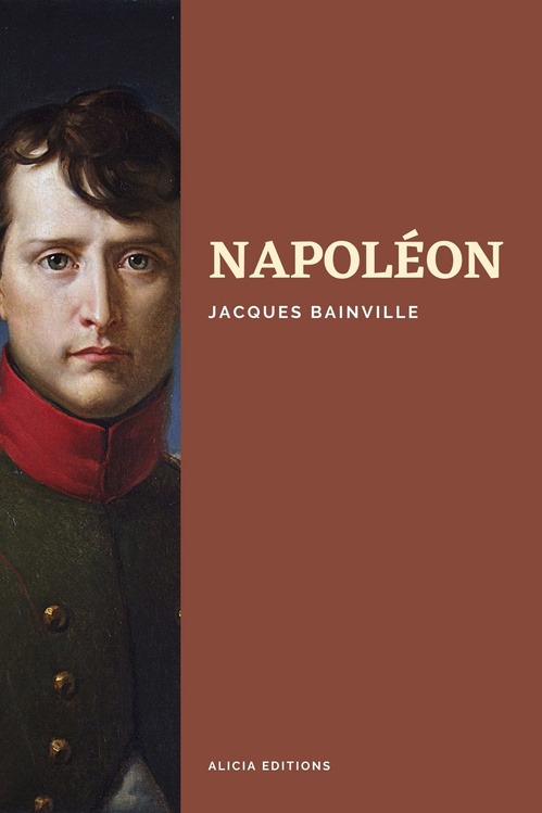 ebook cover of Napoléon, by Jacques Bainville