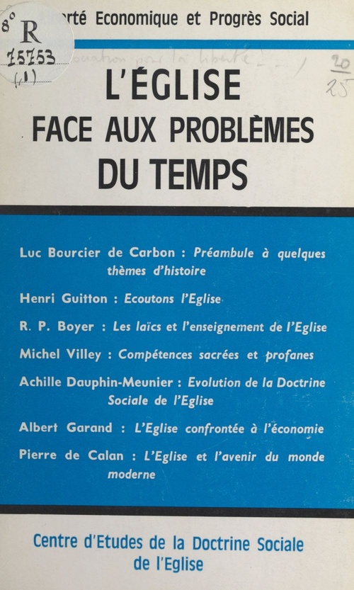 Couverture ebook de L'Église face aux problèmes du temps, de Association Pour La Liberte Economique E, Collectif