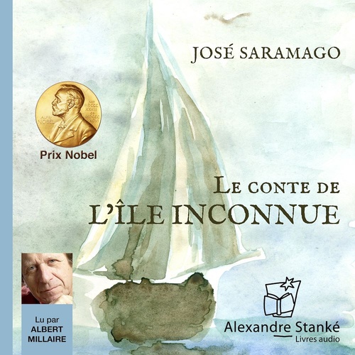 audiobook cover of Le conte de l'île inconnue, by Jose Saramago