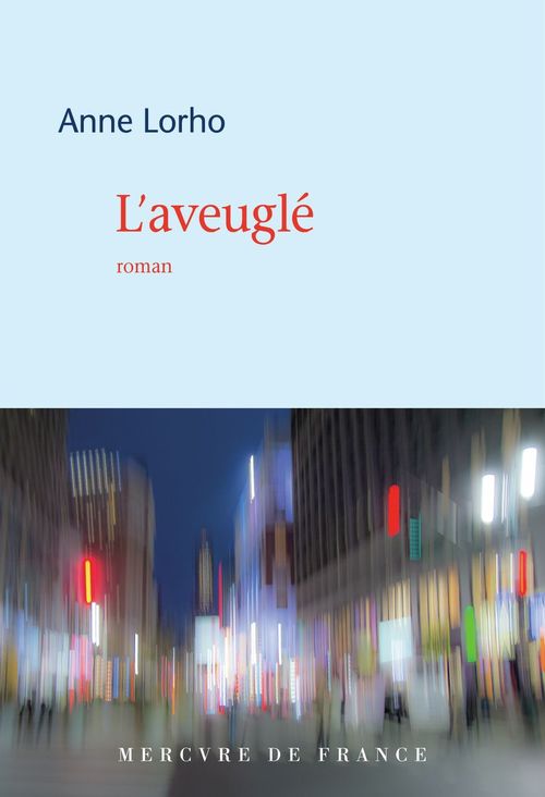 Couverture ebook de L'aveuglé, de Anne Lorho
