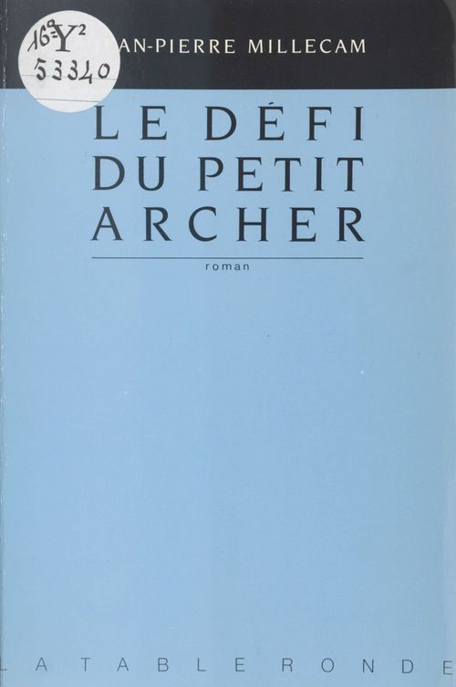 ebook cover of Le défi du petit archer, by Jean-pierre Millecam