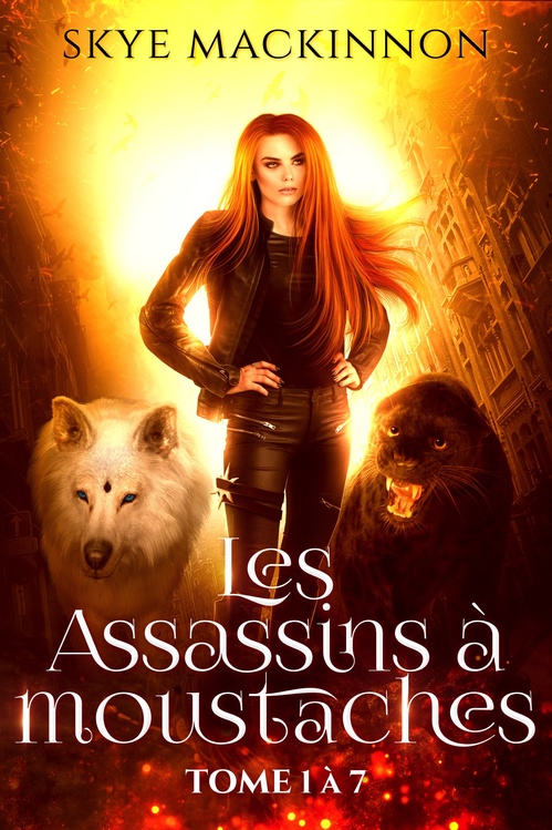 Couverture ebook de Les Assassins à moustaches : tomes 1 à 7, de Skye Mackinnon