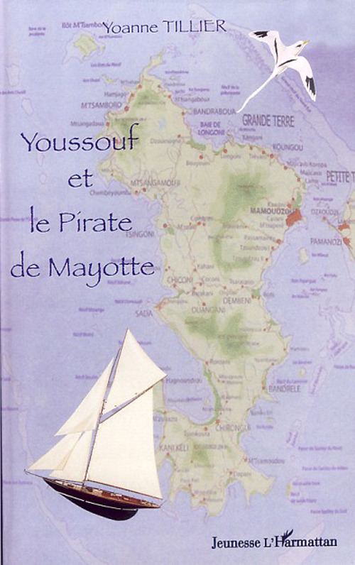 Couverture ebook de Youssouf et le pirate de Mayotte, de Yoanne Tillier