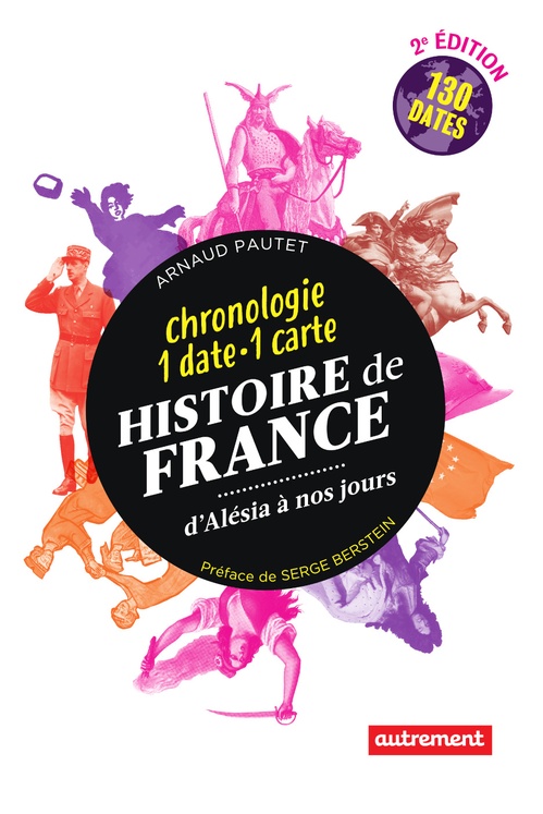 Couverture ebook de Histoire de France. D'Alésia à nos jours. 1 date 1 carte, de Arnaud Pautet