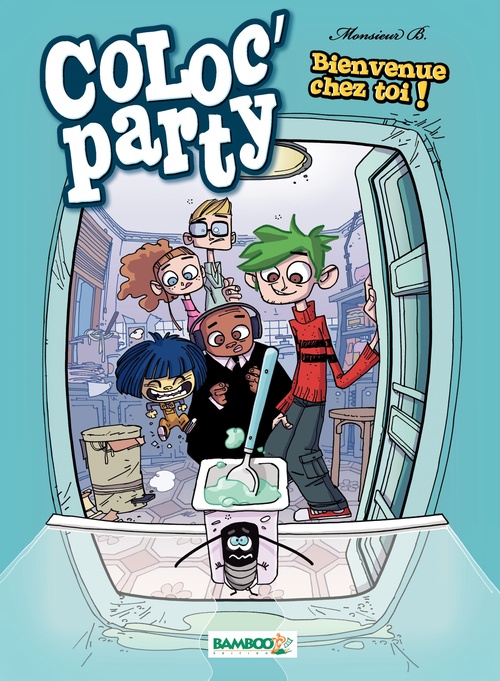 ebook cover of Coloc' party - Tome 1, by Monsieur B.