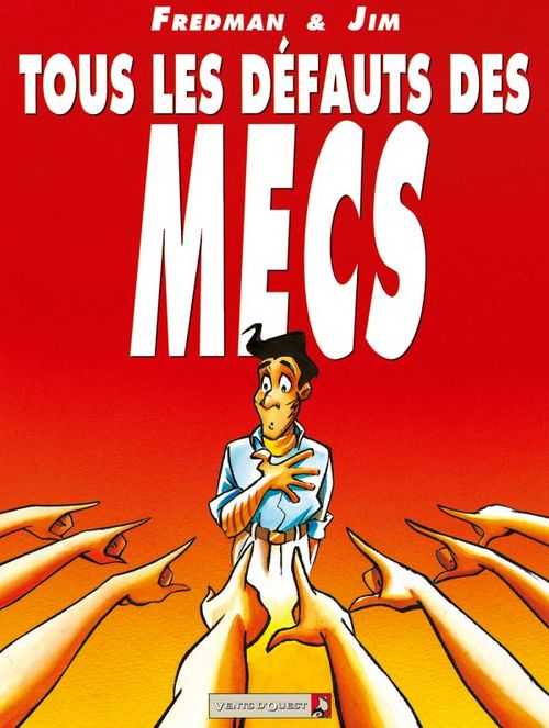 ebook cover of Tous les défauts des mecs - Tome 01, by Fredman