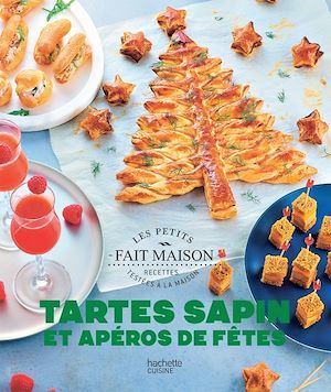 ebook cover of Tartes sapin et apéros fêtes Nouvelle édition, by Caroline Pessin