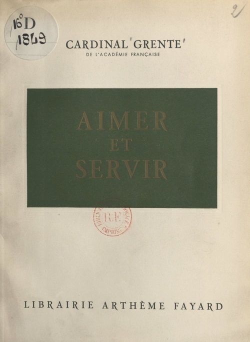 Couverture ebook de Aimer et servir, de Georges Grente