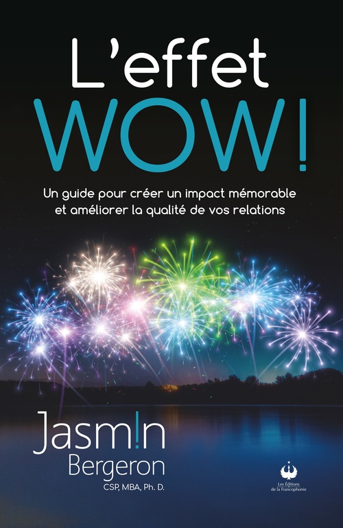ebook cover of L'effet WOW !, by Jasmin Bergeron