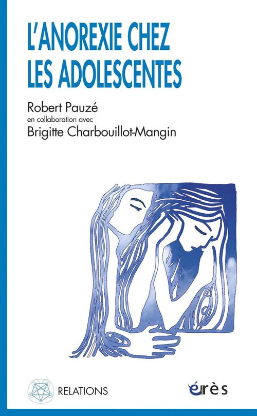 Couverture ebook de L'anorexie chez les adolescentes, de Pauze Robert/Chaboui
