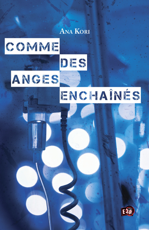 ebook cover of Comme des anges enchaînés, by Ana Kori