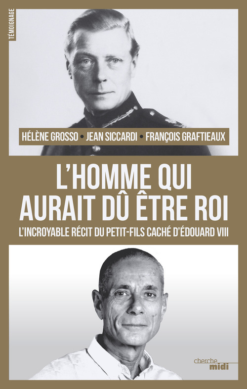 Couverture ebook de L'homme qui aurait dû être roi, de Jean Siccardi, Hélène Grosso