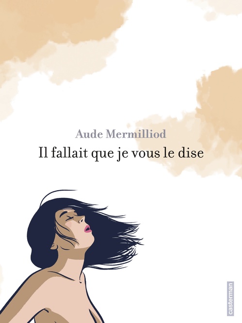 ebook cover of Il fallait que je vous le dise, by Aude Mermilliod, Martin Winckler