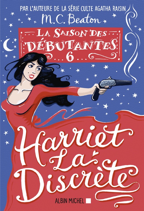 ebook cover of La Saison des débutantes - tome 6 - Harriet la discrète, by M. C. Beaton